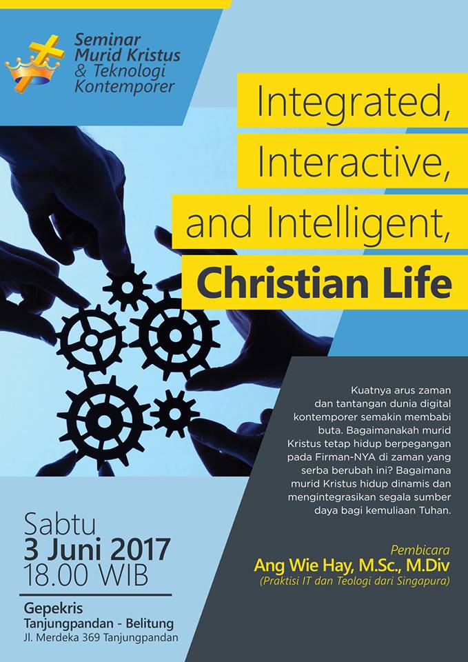 Integrated, Interactive, and Intelligent, Christian Life