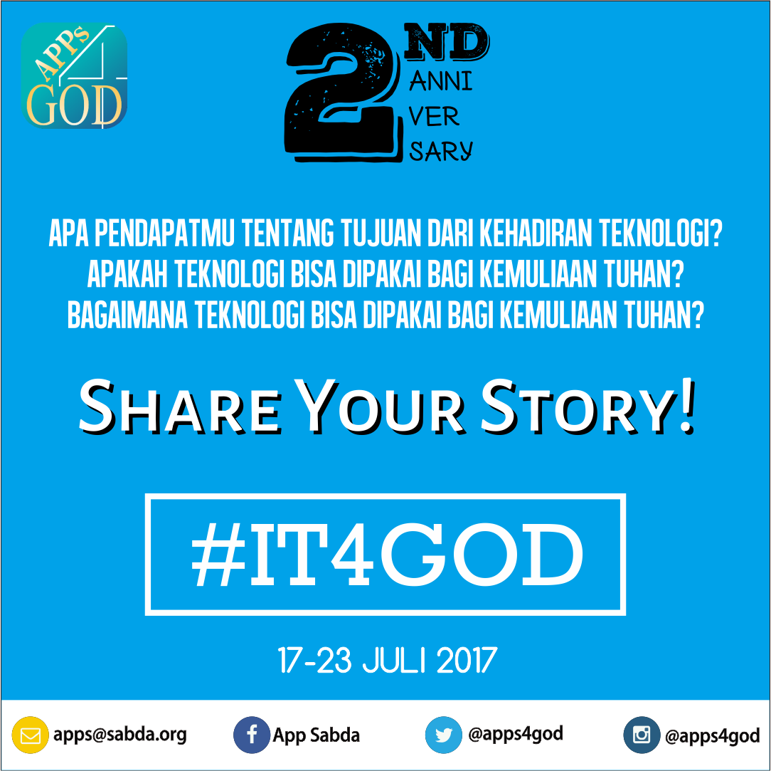 Campaign #IT4GOD dalam Rangka Ulang Tahun Apps4God 